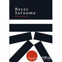 Beyaz Savunma - Osman Konuk - Edebi Şeyler