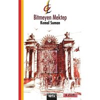 Bitmeyen Mektep - Kemal Suman - Gita Yayınları