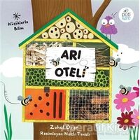 Arı Oteli - Zuhal Özer - Pötikare Yayıncılık