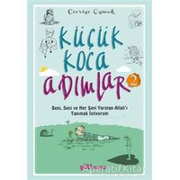 Küçük Koca Adımlar 2 - Cevriye Oymak - Gülhane Yayınları