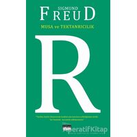 Musa ve Tektanrıcılık - Sigmund Freud - Siyah Beyaz Yayınları