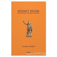 Siyaset Bilimi - Temel Konular, Kurumlar ve Sorunlar - Cemal Fedayi - Kadim Yayınları