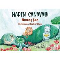 Maden Canavarı - Nurtaç Şen - Yeni İnsan Yayınevi