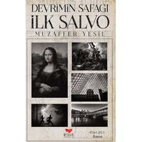 Devrimin Şafağı İlk Salvo - Muzaffer Yeşil - Efsus Yayınları