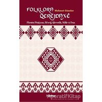 Folkora Qerejdaxe - Mehmet Güzeler - Nubihar Yayınları