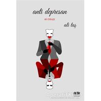 Anti Depresan - Ali Taş - Akıl Fikir Yayınları