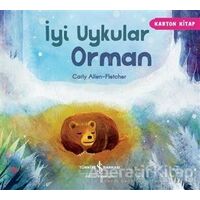 İyi Uykular Orman - Carly Allen-Fletcher - İş Bankası Kültür Yayınları