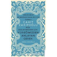 Cahit Zarifoğlu - Seda Eroğlu - Destek Yayınları