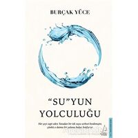 SuYun Yolculuğu - Burçak Yüce - Destek Yayınları