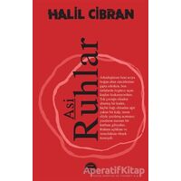 Asi Ruhlar - Halil Cibran - Martı Yayınları