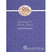 Sanat Ahlakı - Cafer Sadık Yaran - Diyanet İşleri Başkanlığı
