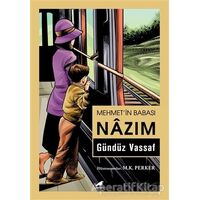 Mehmet’in Babası Nazım - Gündüz Vassaf - Kara Karga Yayınları