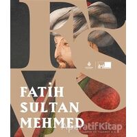 Fatih Sultan Mehmed - Kolektif - İBB Yayınları