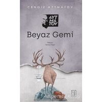 Beyaz Gemi - Cengiz Aytmatov - Ketebe Yayınları