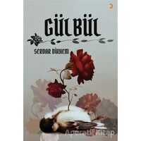 Gülbül - Serdar Dirhem - Cinius Yayınları
