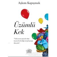 Üzümlü Kek - Aşkım Kapışmak - Nemesis Kitap