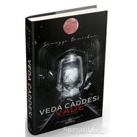 Veda Caddesi 5 - Vade - Sümeyye Demirkan - Ephesus Yayınları