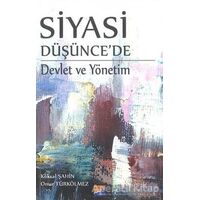 Siyasi Düşüncede Devlet Ve Yönetim - Onur Türkölmez - Siyasal Kitabevi