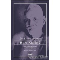 Ben Kimim? - Sri Ramana Maharshi - Gece Kitaplığı