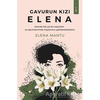 Gavurun Kızı Elena - Leonica Elena Mantu - İkinci Adam Yayınları