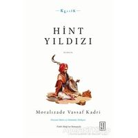 Hint Yıldızı - Moralızade Vassaf Kadri - Ketebe Yayınları