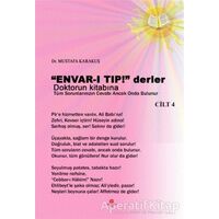 Envar-ı Tıp! Derler Doktorun Kitabına Cilt 4 - Mustafa Karakuş - Can Yayınları (Ali Adil Atalay)