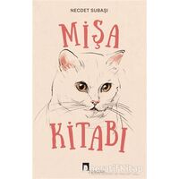 Mişa Kitabı - Necdet Subaşı - Dergah Yayınları