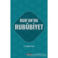 Kuranda Rububiyet - Abdullah Sevgi - Hikmetevi Yayınları