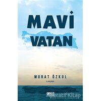Mavi Vatan - Murat Özkul - Gece Kitaplığı