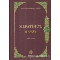Mefatihul Hayat (Arapça Kaynaklı) - Ayetullah Cevadi Amuli - Kevser Yayınları