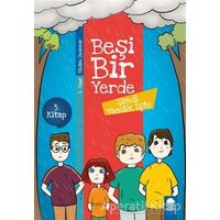 Şimdi Yandık İşte - Beşi Bir Yerde 3. Kitap (4. Sınıf) - Vildan Özdemir - Mavi Kirpi Yayınları
