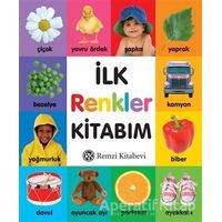 İlk Renkler Kitabım - Kolektif - Remzi Kitabevi