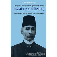 Hamit Naci Özdeş - M. Mutlu Karakaya - Kastaş Yayınları