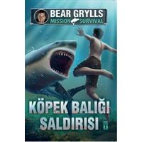 Köpek Balığı Saldırısı - Mission Survival - Bear Grylls - Genç Timaş