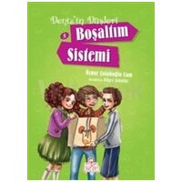 Denizin Düşleri 5: Boşaltım Sistemi - Öznur Çolakoğlu Cam - Nesil Çocuk Yayınları