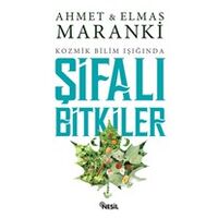 Şifalı Bitkiler - Elmas Maranki - Nesil Yayınları