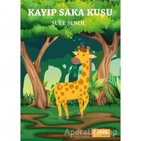Kayıp Saka Kuşu - Şule Şenol - Gita Yayınları