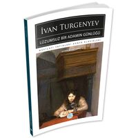 Lüzumsuz Bir Adamın Günlüğü - İvan Turgenyev - Maviçatı (Dünya Klasikleri)