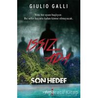 Issız Ada - Son Hedef - Giulio Galli - Yakamoz Yayınevi