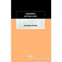 Navoiyni Anglaş Sari - Aftondil Erkinov - Akçağ Yayınları