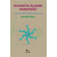 Olmakta Olanın Patafiziği - Mustafa Ülker - Arnas