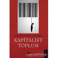 Kapitalist Toplum - Zubritski - Dorlion Yayınları