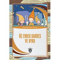 Üç Erkek Kardeş Ve Uyku - Cemil Baş - Dorlion Yayınları