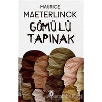 Gömülü Tapınak - Maurice Maeterlinck - Dorlion Yayınları