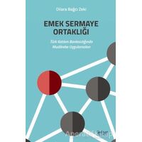Emek Sermaye Ortaklığı - Dilara Bağcı Zeki - İktisat Yayınları