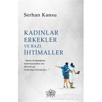 Kadınlar Erkekler ve Bazı İhtimaller - Serhan Kansu - Nemesis Kitap
