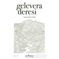Gelevera Deresi - Yunus Emre Vural - Çıra Yayınları