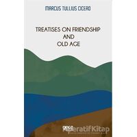 Treatises On Friendship And Old Age - Marcus Tullius Cicero - Gece Kitaplığı