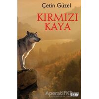 Kırmızı Kaya - Çetin Güzel - Ozan Yayıncılık