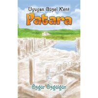 Patara - Özgür Özgülgün - Uçan At Yayınları